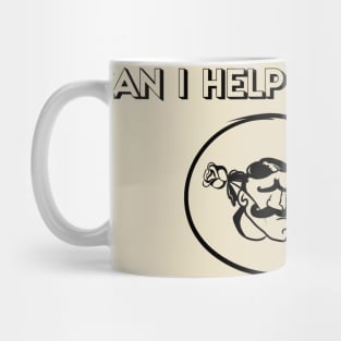 help you, sir? gentleman, sigma, chad quotes Mug